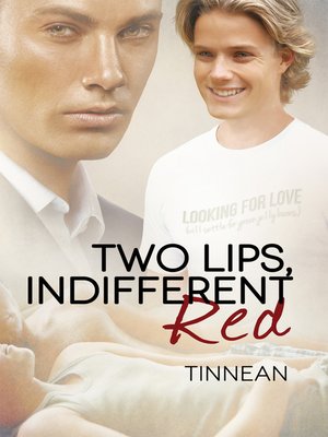 cover image of Two Lips, Indifferent Red